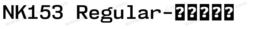 NK153 Regular字体转换